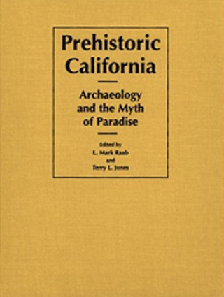 Kniha Prehistoric California Leonard Mark Raab