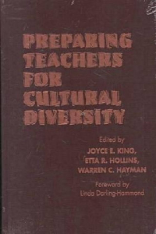 Βιβλίο Preparing Teachers for Cultural Diversity Joyce Elaine King