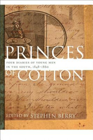 Kniha Princes of Cotton Stephen Berry