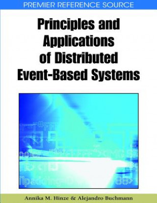 Könyv Principles and Applications of Distributed Event-Based Systems Alejandro P. Buchmann