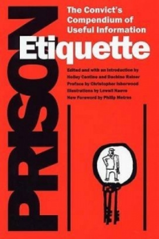 Knjiga Prison Etiquette Lowell Naeve