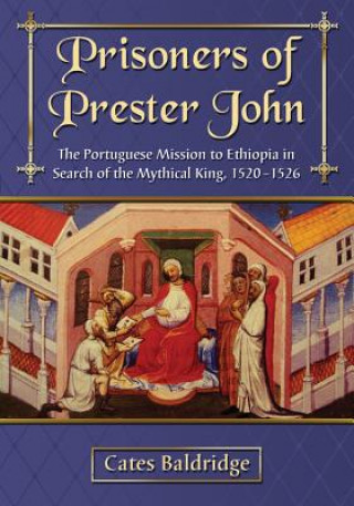 Kniha Prisoners of Prester John Cates Baldridge