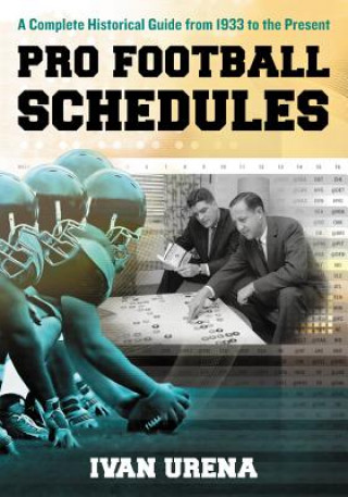 Kniha Pro Football Schedules Ivan Urena