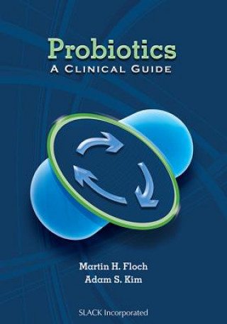 Книга Probiotics Adam S. Kim