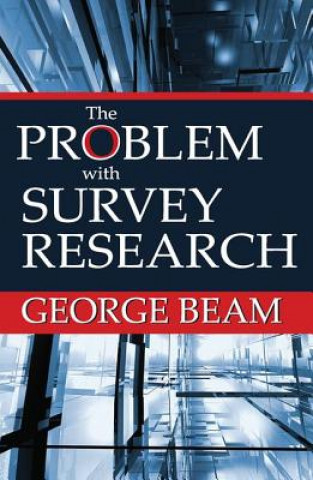 Buch Problem with Survey Research George Beam