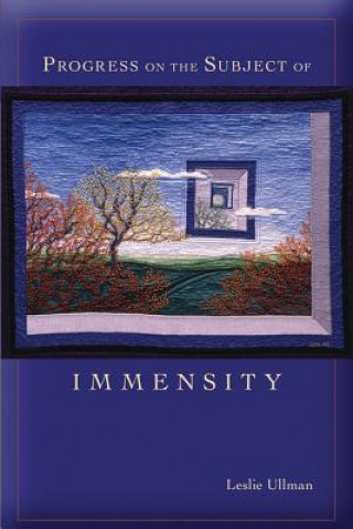 Книга Progress on the Subject of Immensity Leslie Ullman