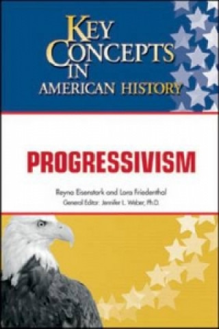 Knjiga PROGRESSIVISM Reyna Eisenstark