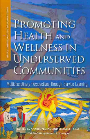 Livre Promoting Health and Wellness in Underserved Communities 