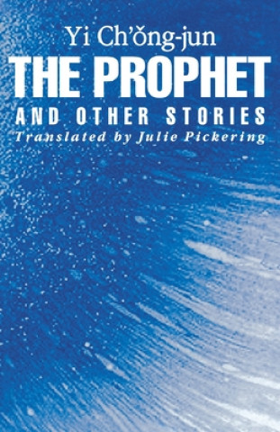 Kniha Prophet and Other Stories Julie Pickering