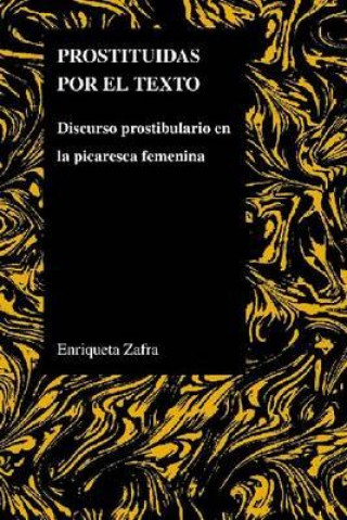 Book Prostituidas Por El Texto Enriqueta Zafra