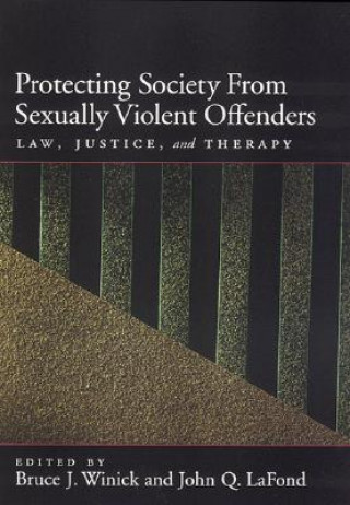 Book Protecting Society from Sexually Dangerous Offenders John Q.La Fond