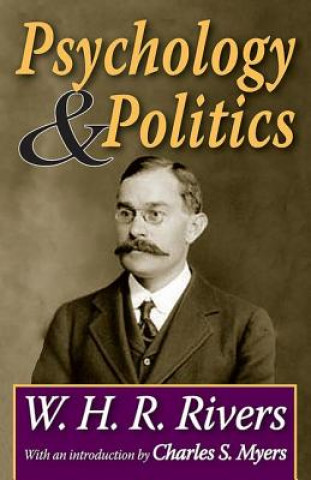 Kniha Psychology & Politics W. H. R. Rivers