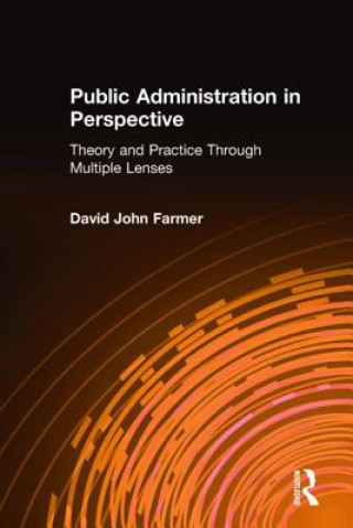 Kniha Public Administration in Perspective David John Farmer