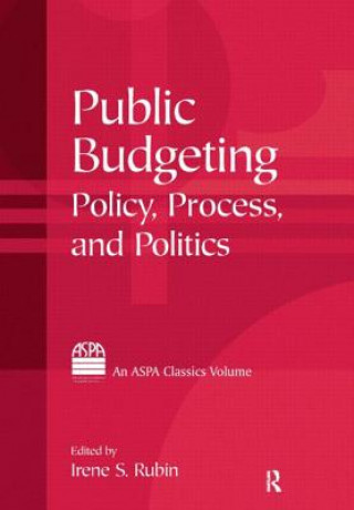 Książka Public Budgeting Irene S. Rubin