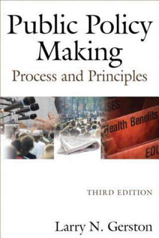 Книга Public Policy Making Larry N. Gerston