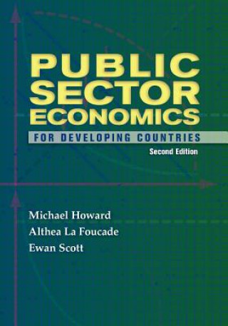 Kniha Public Sector Economics for Developing Countries Ewan Scott