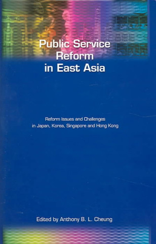 Książka Public Service Reform in East Asia 