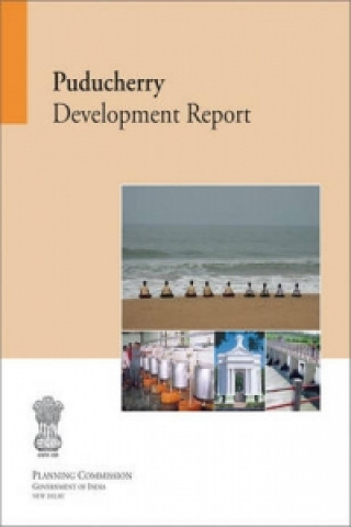 Kniha Puducherry Development Report Planning Commission Government of India