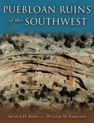 Carte Puebloan Ruins of the Southwest William M Ferguson