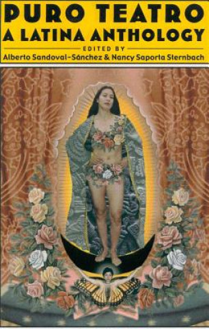 Книга Puro Teatro, A Latina Anthology Nancy Saporta Sternbach