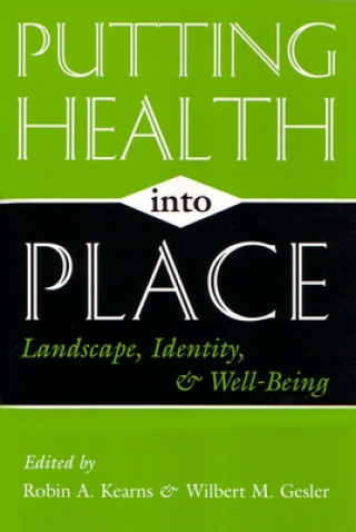 Book Putting Health Into Place Robin Kearns