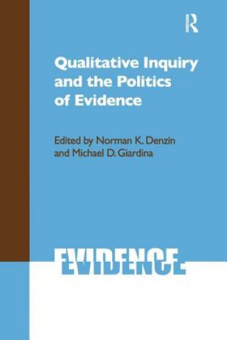 Buch Qualitative Inquiry and the Politics of Evidence 