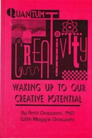 Книга Quantum Creativity Maggie Goswami