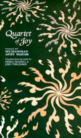 Kniha Quartet of Joy Muhammad Afifi Matar