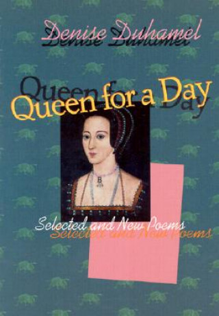 Książka Queen for a Day Denise Duhamel