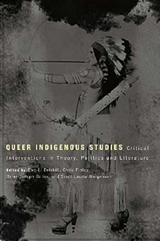 Kniha Queer Indigenous Studies 