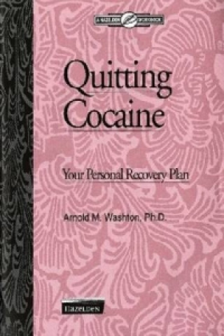 Carte Quitting Cocaine Arnold M. Washton