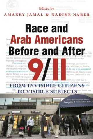 Carte Race and Arab Americans Before and After 9/11 Amaney Jamal