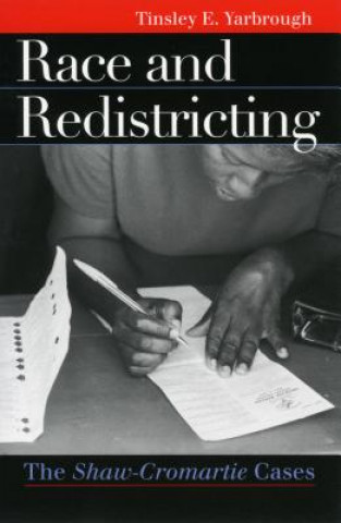 Carte Race and Redistricting Tinsley E. Yarbrough