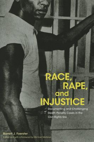 Carte Race, Rape, and Injustice Barrett Foerster