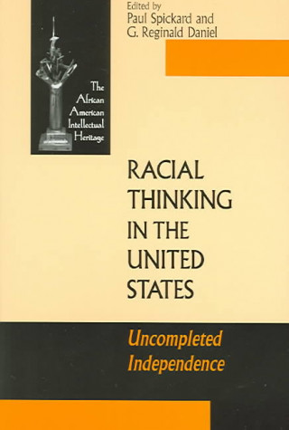 Книга Racial Thinking in the United States Paul Spickard