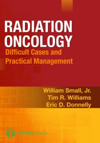 Könyv Radiation Oncology William Small