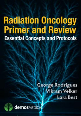 Książka Radiation Oncology Primer and Review George Rodrigues