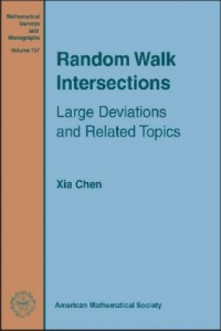 Knjiga Random Walk Intersections Xia Chen