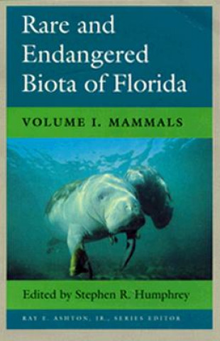 Carte Rare and Endangered Biota of Florida Stephen R. Humphrey