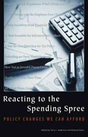 Knjiga Reacting to the Spending Spree Terry L. Anderson