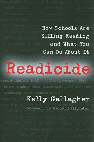 Книга Readicide Kelly Gallagher