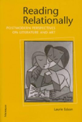 Книга Reading Relationally Laurie Edson