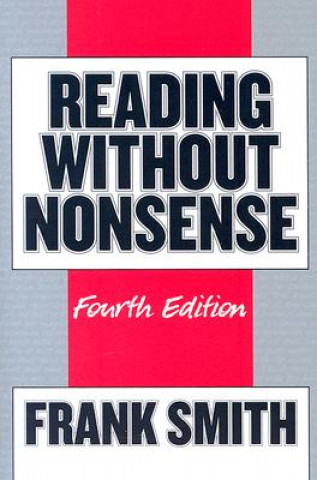 Kniha Reading without Nonsense Frank Smith