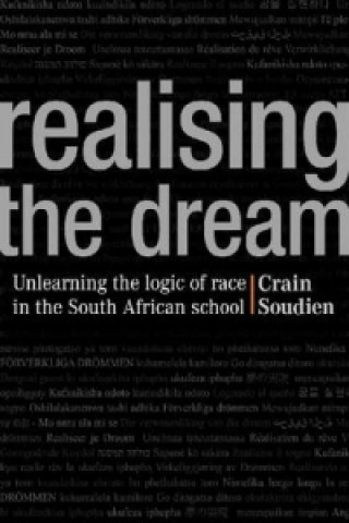 Kniha Realising the Dream Crain Soudien