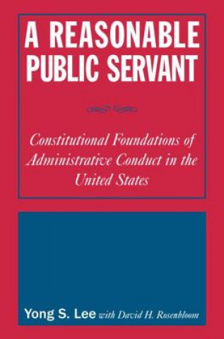 Kniha Reasonable Public Servant David H. Rosenbloom