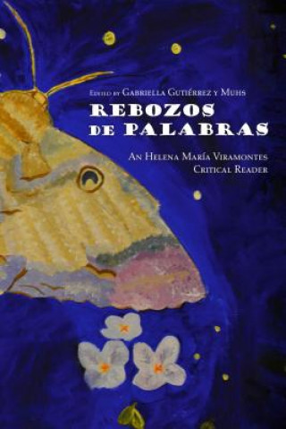 Libro Rebozos de Palabras Gabriella Gutierrez y Muhs