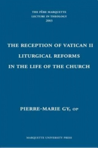 Kniha Reception of Vatican II Pierre-Marie Gy