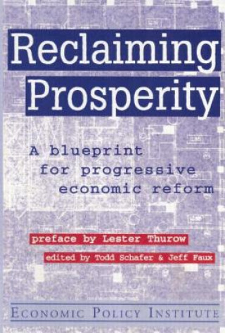 Carte Reclaiming Prosperity Todd Schafer