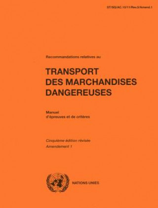 Libro Recommandations Relatives Au Transport Des Marchandises Dangereuses United Nations