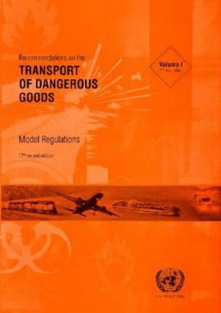 Kniha Recommendations on the Transport of Dangerous Goods United Nations